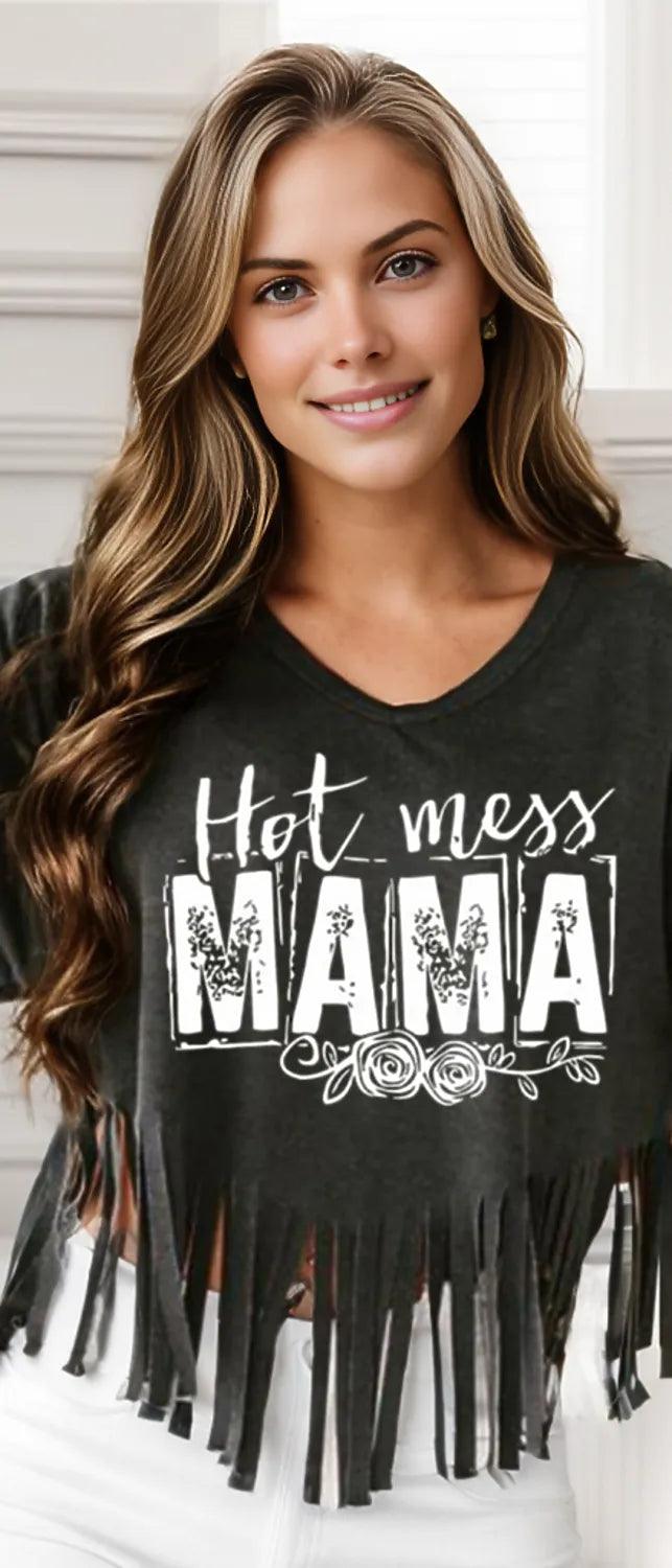 HOT MESS MAMA Fringe Round Neck T-Shirt - - Women's T-Shirt